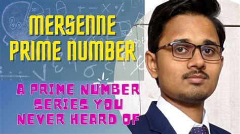 MERSENNE PRIME NUMBER || MARINE MERSENNE || TYPES OF PRIME NUMBERS || FORMULA GRADE #FORMULA ...