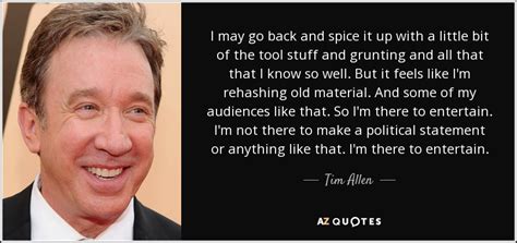 90 QUOTES BY TIM ALLEN [PAGE - 4] | A-Z Quotes