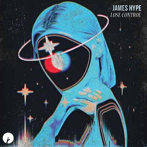 James Hype – Lose Control Samples | Genius