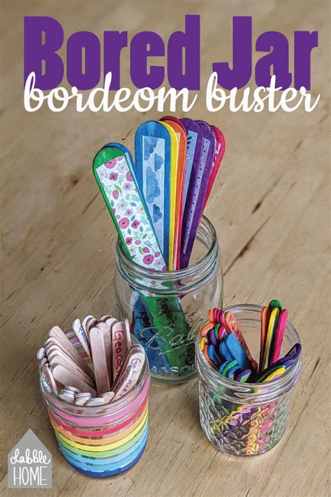 Bored Jar Boredom Buster Ideas for Kids - Dabble Home