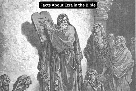 10 Facts About Ezra in the Bible - Have Fun With History