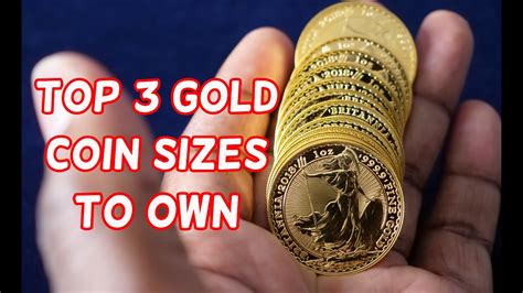 Top 3 Gold Coin Sizes To Own - YouTube