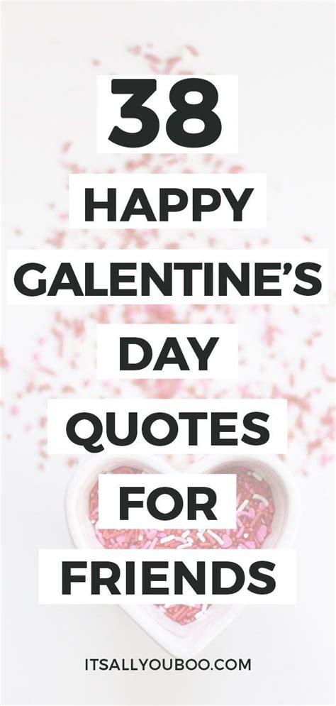 38 Best Happy Valentine's Day Quotes for Friends | Valentines day quotes for friends, Valentines ...