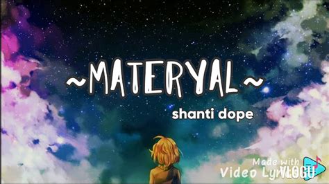 MATERYAL | shanti dope - YouTube