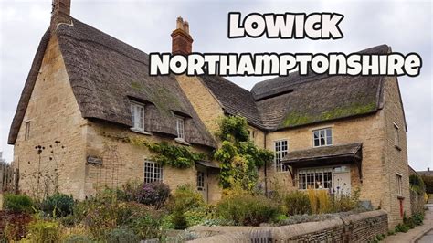 Lowick Northamptonshire, (English Village). - YouTube