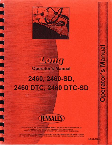 Long 2460, 2460-SD, 2460 DTC, 2460 DTC-SD Tractor Operator Manual