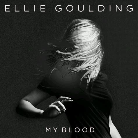 My Blood (song) | Ellie Goulding Wiki | Fandom
