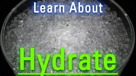 How Does Hydrate Look? | What is Hydrate? | How to Say Hydrate in English? - YouTube