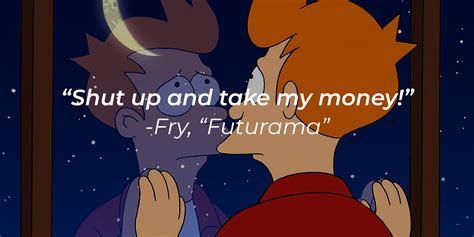 79 Fry Futurama Quotes ― Hilarious Interpretations of the Future