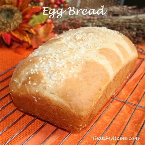 How to Make Egg Bread - Recipes Food and Cooking