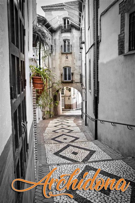 Archidona en un fin de semana - Sierra Norte de Málaga