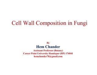 2. Cell Wall Composition of fungi.pdf