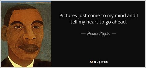 TOP 5 QUOTES BY HORACE PIPPIN | A-Z Quotes