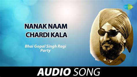 Nanak Naam Chardi Kala | Bhai Gopal Singh Ragi | Old Punjabi Songs ...