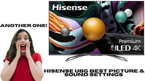 Hisense U8G Best Picture & Sound Settings (New Firmware Update) - YouTube