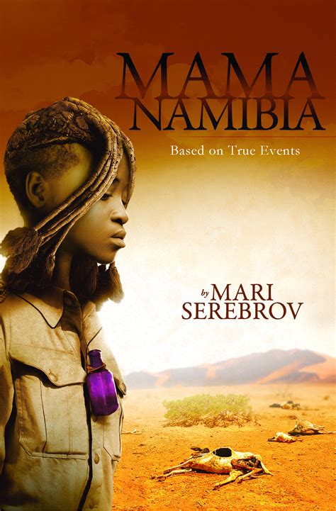 Mama Namibia - Mari Serebrov