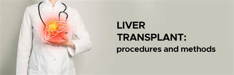 Before and after liver transplant surgery procedure - AILBS india