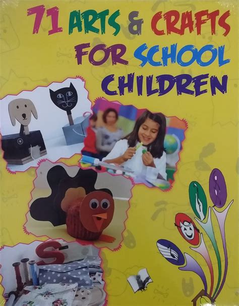 71 Arts & Crafts For School Children (9789350570586) - Universal Book Seller