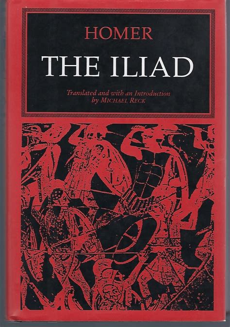 The Iliad by Homer: Very Good Hardcover (1994) First Edition. | Turn ...