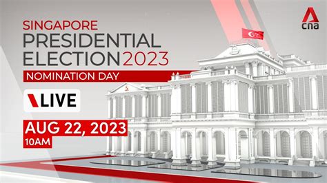 [LIVE] Nomination Day for Singapore's 2023 Presidential Election - YouTube