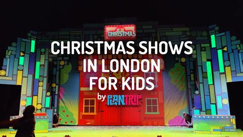 Musicals and Christmas Shows in London | Christmas 2023