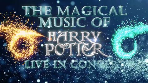 The Magical Music of Harry Potter: Live In Concert With The Weasleys ...