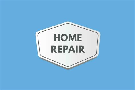 Home repair text Button. Home repair Sign Icon Label Sticker Web Buttons 23252627 Vector Art at ...