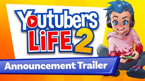 YOUTUBERS LIFE 2 ANNOUNCEMENT TRAILER - YouTube