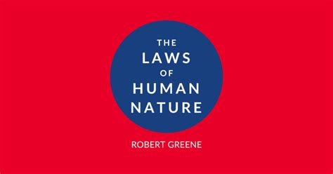 The Laws of Human Nature Summary & Review | Book by Robert Greene