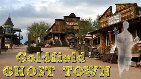 Goldfield GHOST TOWN Arizona! 👻 - YouTube