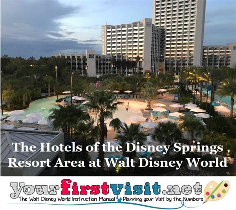 The Disney Springs Resort Area Hotels - yourfirstvisit.net