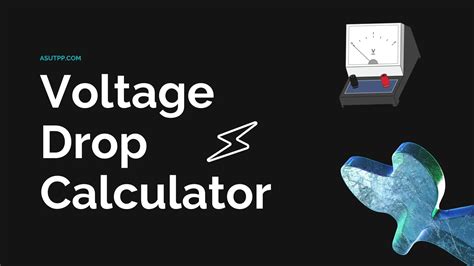 Voltage Drop Calculator - Asutpp