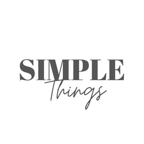 Simple Things