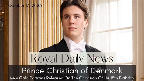 Prince Christian of Denmark: The New Exclusive Royal Gala Portraits Released! And, More #Royal ...