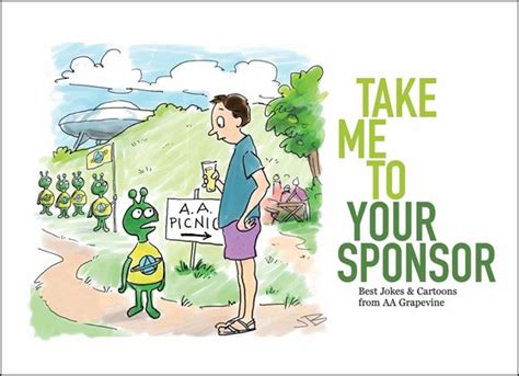 Take Me To your Sponsor: Best Jokes & Cartoons from AA Grapevine | Heartland AA