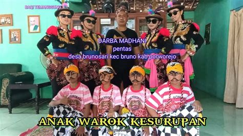 ANAK WAROK KESURUPAN || DARBA MADHANI || DANCE CLASIC & DEVILS POSSESSED || mi maarif brunosari ...