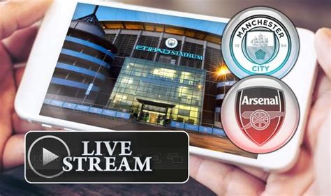 Manchester City vs Arsenal live stream: How to watch Premier League match online | Football ...