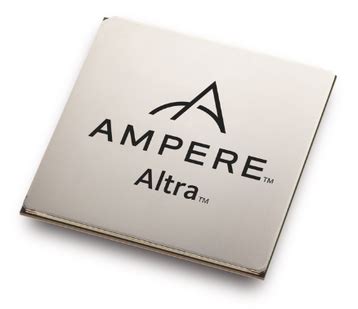 Ampere unveils 128 core Altra Max Arm chip - DCD