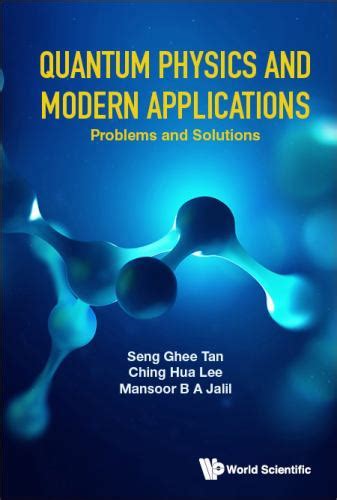 Quantum Physics and Modern Applications : Problems and Solutions book by Mansoor B. A. Jalil ...