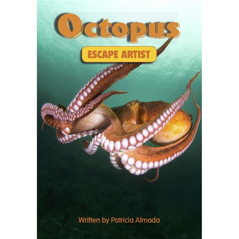 Octopus Escape Artist book by Patricia Almada - Rainbow Reading