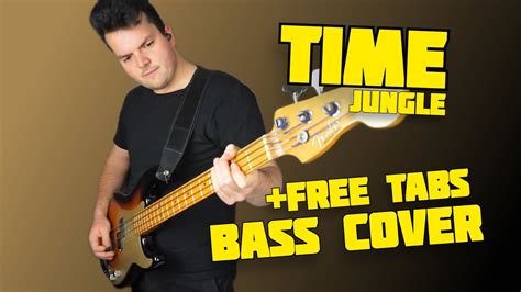 Jungle - Time (Bass Cover) +FREE TABS - YouTube