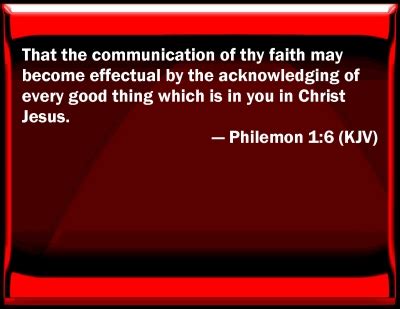 Bible Verse Powerpoint Slides for Philemon 1:6