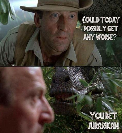 You bet... Jurassic Park | Jurrassic park, Memes, Lustig