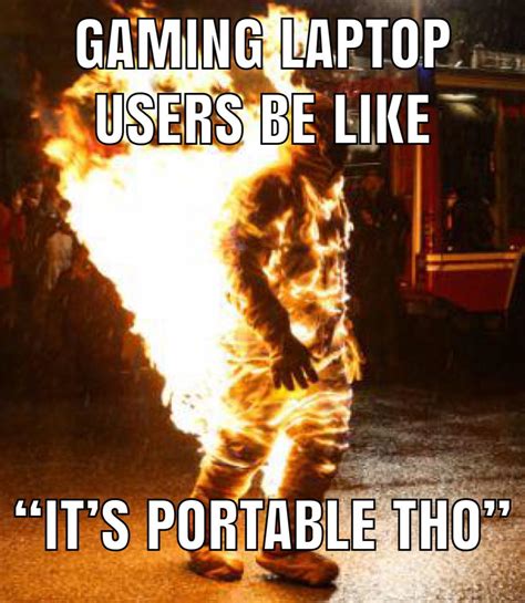 It's on fire : r/GamingLaptops