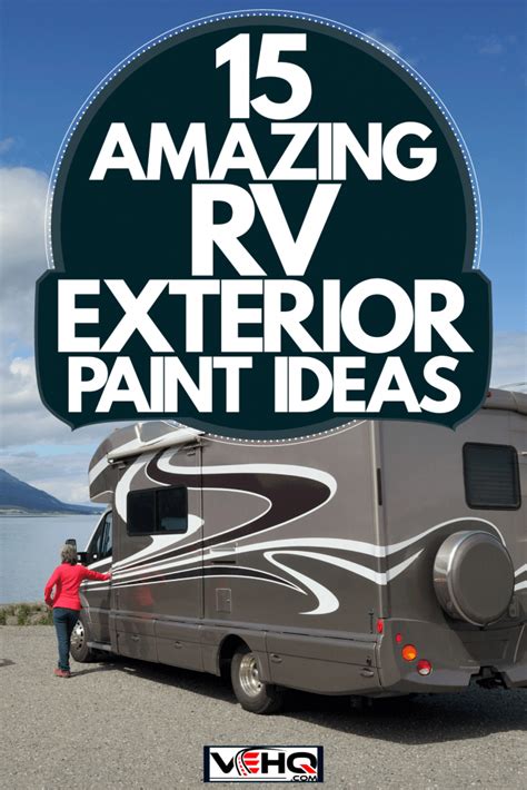 15 Amazing RV Exterior Paint Ideas