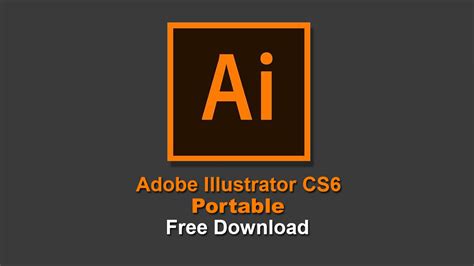 Adobe Illustrator CS6 Portable Free Download - Al Qadeer Studio