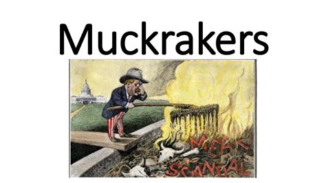 Muckrakers Definition