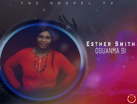 Download MP3: Esther Smith - Oguanma Bi | OneClickGhana.com