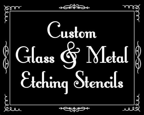 Custom Glass and Metal Etching Stencils One-Time Use Vinyl