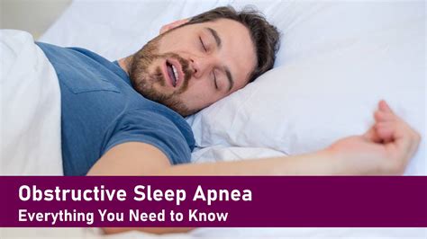 Obstructive Sleep Apnea - Everything You Need to Know